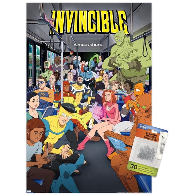 Invincible: Season 2 - Bus One Sheet Wall Poster depicting a crowded bus interior filled with animated superhero characters in colorful costumes, including a large green orc-like figure and a pink-costumed female character holding a glowing pink energy orb, beneath the bold yellow title 'INVINCIBLE' and the phrase 'Almost there.' This glossy wall art print is suitable for decorating bedrooms, offices, or dorm rooms.