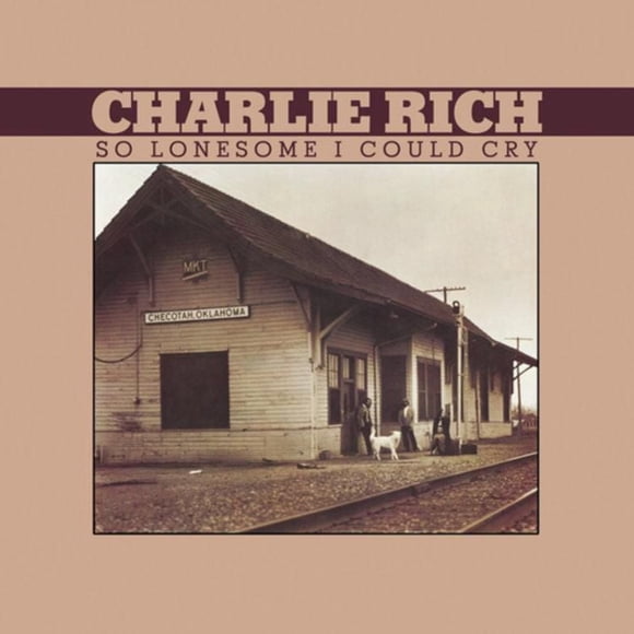 Charlie Rich - So Lonesome I Could Cry (vinyl)