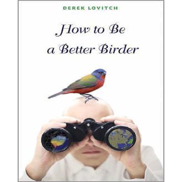 Comment Être un Meilleur Oiseau par Lovitch, Derek