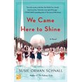 thumbnail image 1 of We Came Here to Shine, 1 of 2
