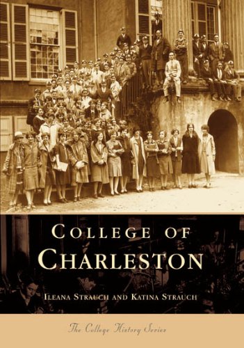 Collège de Charleston (Caroline du Sud) (Série d'Histoire du Collège)