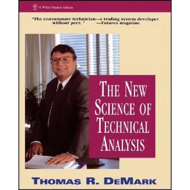 The New Science of Technical Analysis
