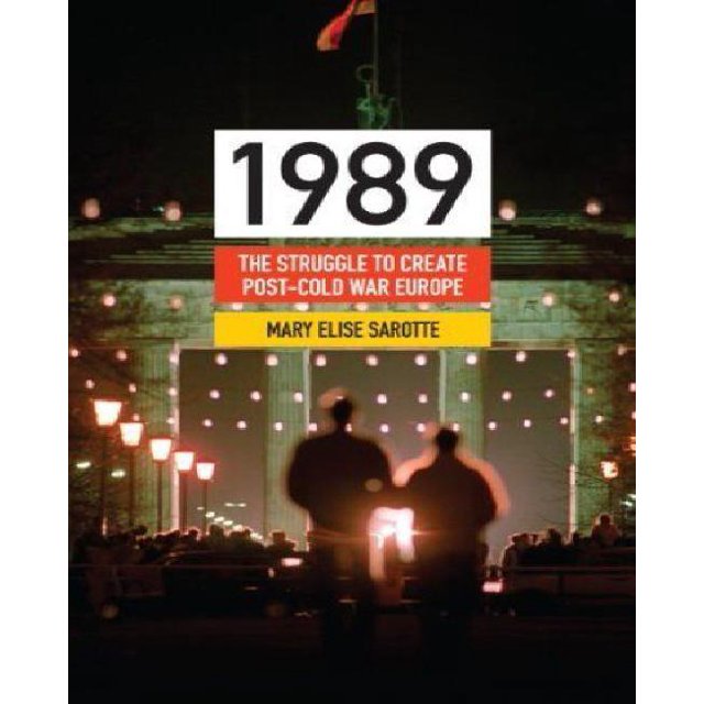 1989: la Lutte pour Créer l'Europe après la Guerre Froide (Révisé)