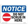 thumbnail image 1 of SignMission OS-NS-A-1218-L-11357 12 x 18 Po Panneau d'Avertissement OSHA - Ne Pas Frotter Ici, 1 of 1