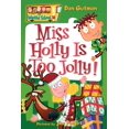 thumbnail image 1 of Miss Holly Is Too Jolly! (My Weird School, Bk. 14), 1 of 2