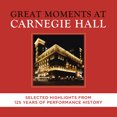thumbnail image 1 of Grands Moments au Hall de Carnegie: Temps Forts Sélectionnés, 1 of 1
