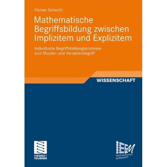 Mathematische Begriffsbildung Zwischen Implizitem Und Explizitem