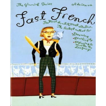 Fast French