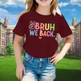thumbnail image 2 of PMVFHDE Hauts Fille Hauts Filles T-Shirts Graphiques pour Fille Hauts Filles T-Shirts Enfants Rentrée des Classes Graphique Manches Courtes Col Rond T-Shirt Lumineux et Confortable pour Garçons et Filles Bordeaux,6-7 Ans, 2 of 4
