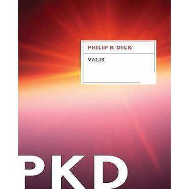 Philip K. Dick: VALIS