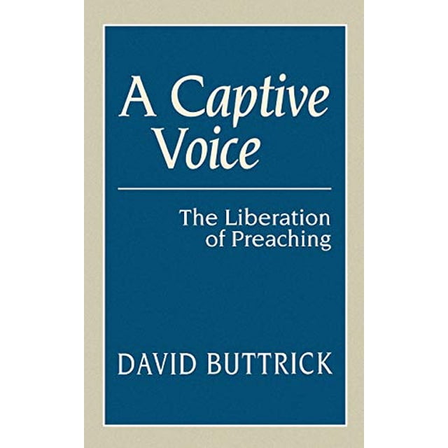 Une Voix Captive (Libération de la Prédication)