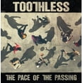 thumbnail image 1 of Toothless - The Pace of the Passing (vinyl), 1 of 1