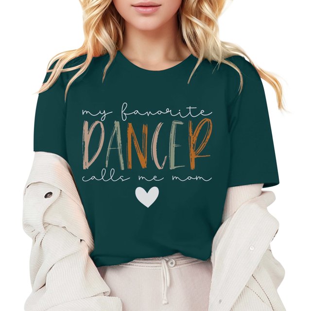 My Favorite Dancer Call Me Mom Shirt Dance Mom Shirt