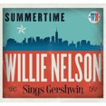 thumbnail image 1 of Willie Nelson - Summertime: Willie Nelson Sings Gershwin, 1 of 3