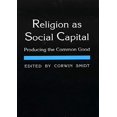 thumbnail image 1 of La Religion comme Capital Social: Produisant le Bien Commun, 1 of 1