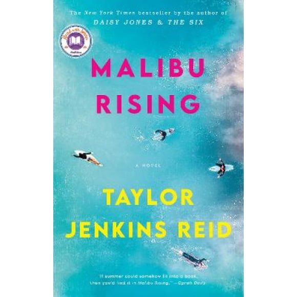 Malibu Rising: A Novel