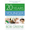 thumbnail image 4 of 20 Years Younger: Look Younger, Feel Younger, Be Younger!, 4 of 4
