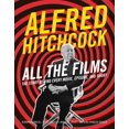 thumbnail image 1 of Alfred Hitchcock All the Films: The Story Behind Every Movie, Episode, and Short, 1 of 2