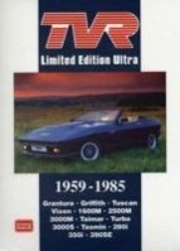 Édition Limitée TVR Ultra 1959-1986