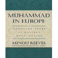 thumbnail image 1 of Muhammad en Europe : Mille Ans de Fabrication de Mythes Occidentaux, 1 of 1
