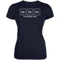 thumbnail image 1 of He He He Helium Laughing Gas Funny Periodic Table Juniors Soft T Shirt, 1 of 1