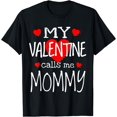 thumbnail image 1 of Mon Valentin m'Appelle Maman T-Shirt - Noir - m, 1 of 4