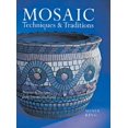 thumbnail image 1 of Techniques et Traditions Mosaïque: Projets et Designs du Monde Entier, 1 of 1