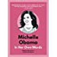 thumbnail image 1 of Michelle Obama : avec Ses Propres Mots (avec Ses Propres Mots), 1 of 1