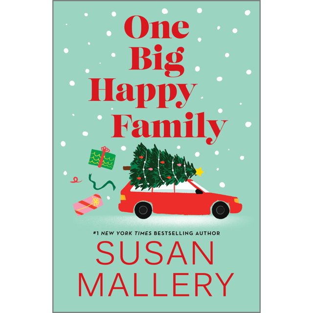 One Big Happy Family: A Novel