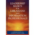 thumbnail image 2 of Leadership Basics for Librarians and Information Professionals, 2 of 3