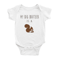 thumbnail image 1 of My Big Brother Is A Squirrel Cute Baby Bodysuits Boy Girl, 1 of 5