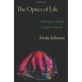 thumbnail image 1 of L'Optique de la Vie: Guide d'Un Biologiste pour la Lumière dans la Nature, 1 of 2