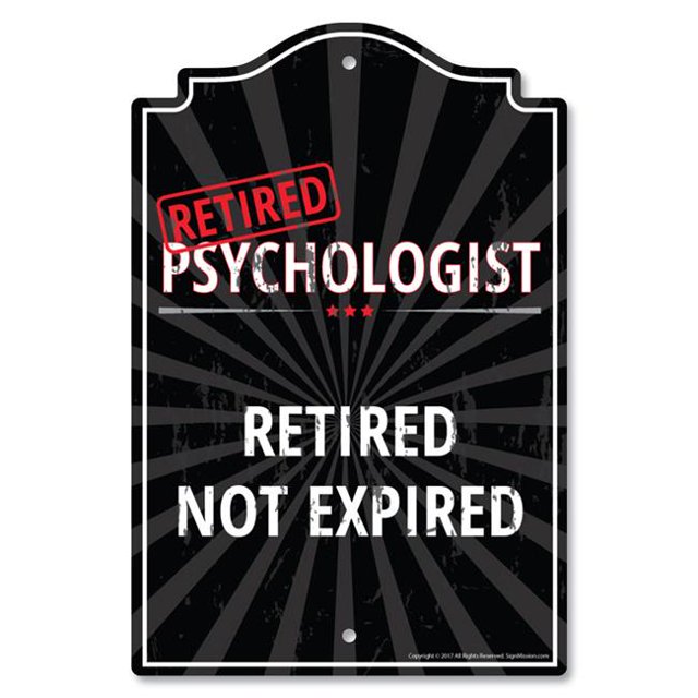 SignMission P-812-RET-Psychologist 8 x 12 Po Signe en Plastique - Retraité Psychologue