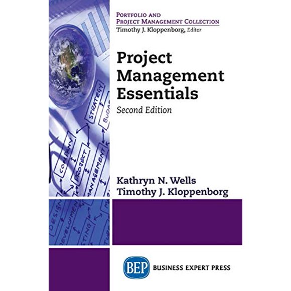 Project Management Essentials, Second Edition