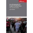 thumbnail image 1 of An Ethnography of English Football Fans, 1 of 1