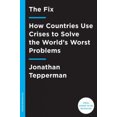 thumbnail image 2 of La Solution: Comment les Pays Utilisent les Crises pour Résoudre les Pires Problèmes du Monde, 2 of 3