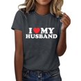 thumbnail image 1 of LUOGENLI T-shirts pour Femme pour Femmes Femmes Amusant Imprimé de Lettres J'aime Mon Mari Mode Décontractée Manches Courtes Col Rond T-Shirt T-shirts pour Femmes T-shirts Graphiques TTG Grande Taille Fête de la Saint-Patrick Gris P, 1 of 5