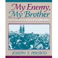 thumbnail image 1 of Mon Ennemi, Mon Frère, les Hommes et les Jours de Gettysburg, 1 of 1