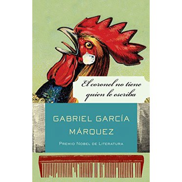 El coronel no tiene quien le escriba (Spanish Edition)