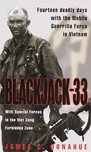 Blackjack-33: avec des Forces Spéciales dans la Zone Interdite de Viet Cong