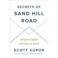 thumbnail image 2 of Secrets of Sand Hill Road : Venture Capital...par Scott Kupor Couverture Rigide, 2 of 2