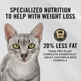 thumbnail image 4 of Purina Pro Plan Specialized Weight Management Chicken & Rice Formula, Dry Cat Food 3.2kg, 4 of 9