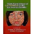 thumbnail image 1 of Transformations of La Familia on the U.S.-Mexico Border, 1 of 2