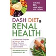thumbnail image 3 of DASH Régime pour la Santé Rénale : un Programme Personnalisé pour Améliorer Votre Fonction Reinive Basé sur le Régime Américain le Mieux Classé, 3 of 5