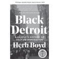 thumbnail image 2 of Black Detroit: Histoire du Peuple d'Autodétermination, 2 of 5