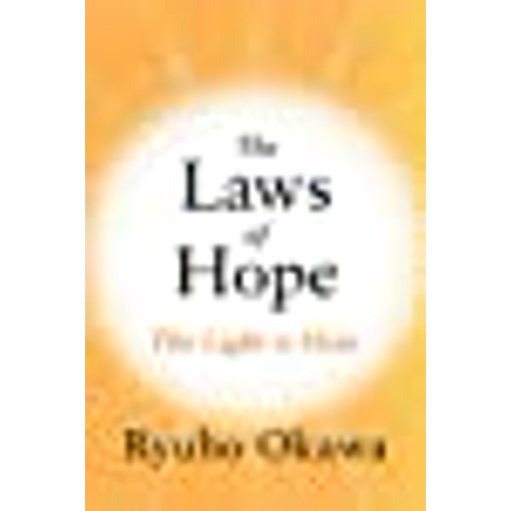 The Laws of Hope: The Light is Here