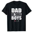 thumbnail image 1 of AALJY Men Dad Of 3 Boys Three Sons Father's Day T-Shirt, 1 of 5