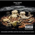 thumbnail image 1 of Limp Bizkit - Chocolate Starfish And The Hot Dog Flavored Water, 1 of 3