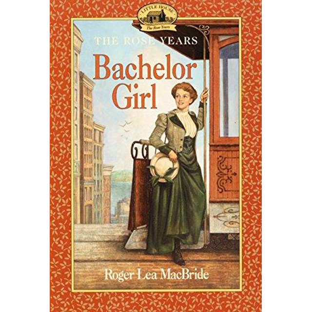 Bachelor Girl (Roger Lea MacBride) - Broché