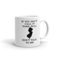thumbnail image 1 of Don't Talk To Me (Pork Roll) Mug - As Picture - 11Oz, 1 of 5